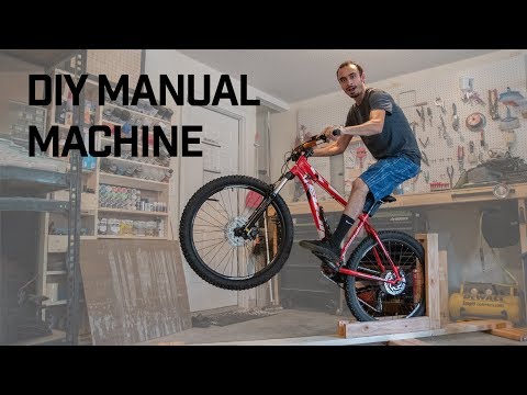 HOW TO // DIY MTB Manual Machine!!