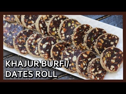 Healthy Sugar Free Dates Rolls | Khajur Barfi Recipe | Dates and Nuts Barfi | Healthy Kadai