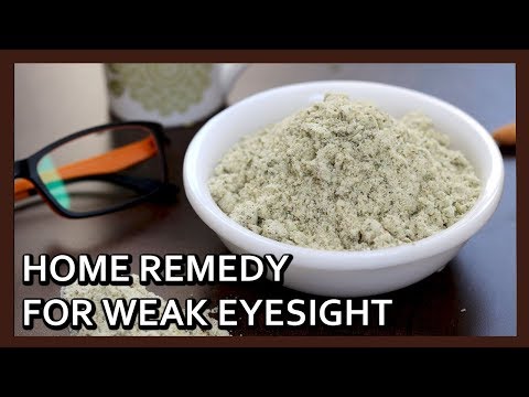 Home Remedy to Improve Weak Eyesight | Tip to Improve Vision | Healthy Kadai