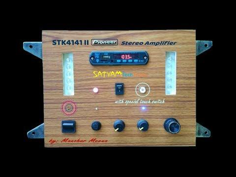 Home made STK4141 Stereo Player with Special Touch Switch