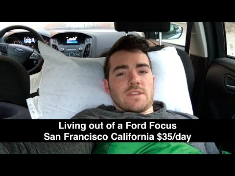 How I Lived in a Ford Focus in San Francisco California // Cheap Living