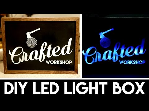 How To Build A DIY Light Box Sign with LASERS!
