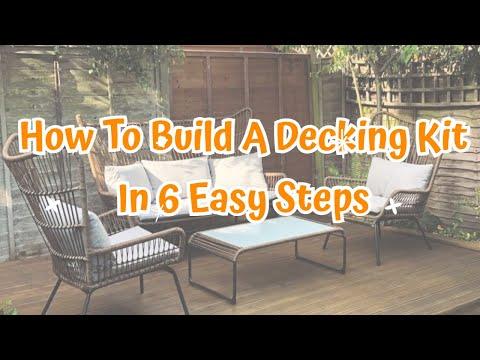 How To Build A Decking Kit In 6 Easy Steps