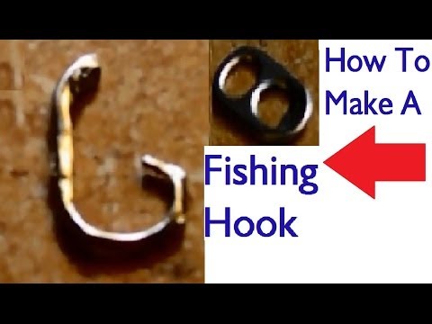 How To Make A Fishing Hook Out Of A Soda Pop Tab