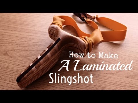 How To Make an Advanced Laminated Slingshot (Plywood contest entry)