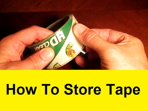 How To Store Tape