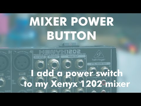 How To add a power switch to a Xenyx 1202 4 channel mixer