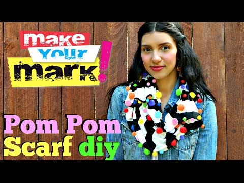 How to: Colorful Pom Pom Scarf