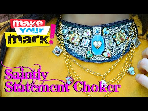 How to: Saintly Statement Choker