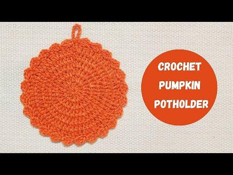 How to Crochet Pumpkin Potholder Easy Crochet Pattern and Tutorial