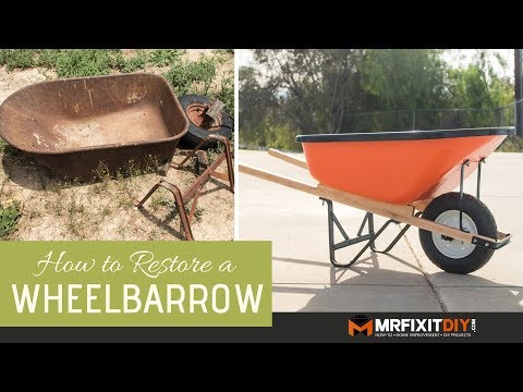 How to Restore a Wheelbarrow