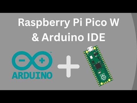 How to Use Arduino IDE with Raspberry Pi Pico W