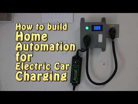 How to build Home Automation for Electric Car Charging