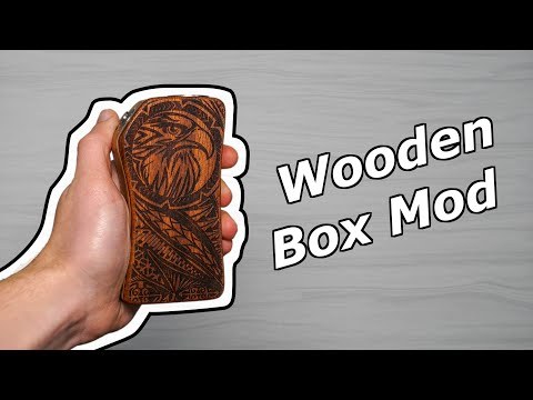 How to build a custom wooden Box Mod