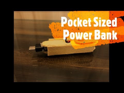 How to make - Pocket Sized Power Bank