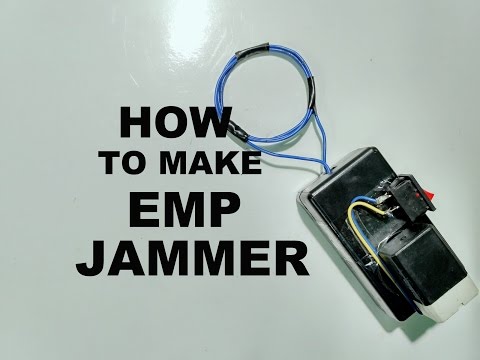 How to make EMP Jammer
