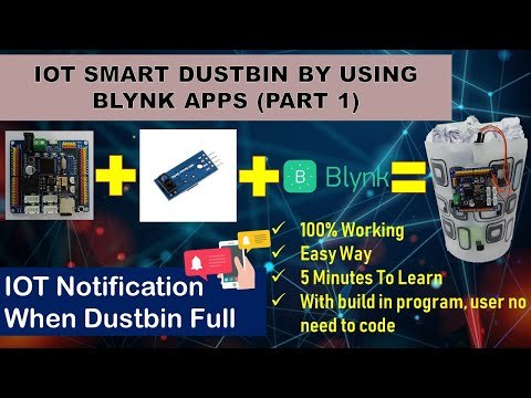 How to make IOT Smart Dustbin by using Blynk Apps (Part 1) | IOT Project