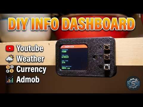 I Build the Ultimate ESP32 Info Dashboard! (Track YouTube, AdMob, Weather &amp; More)