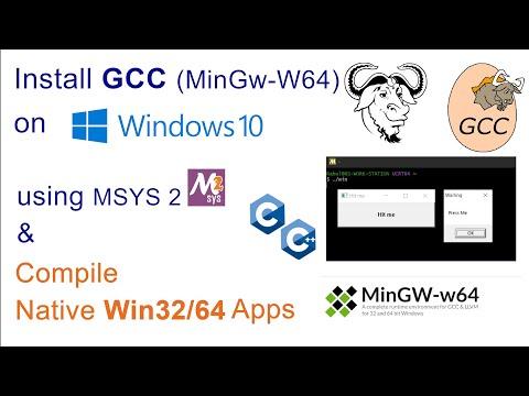 Install 64bit GCC (MingW-W64) on Windows 10/11 using MSYS2 installer and compile win32/64 apps 2022