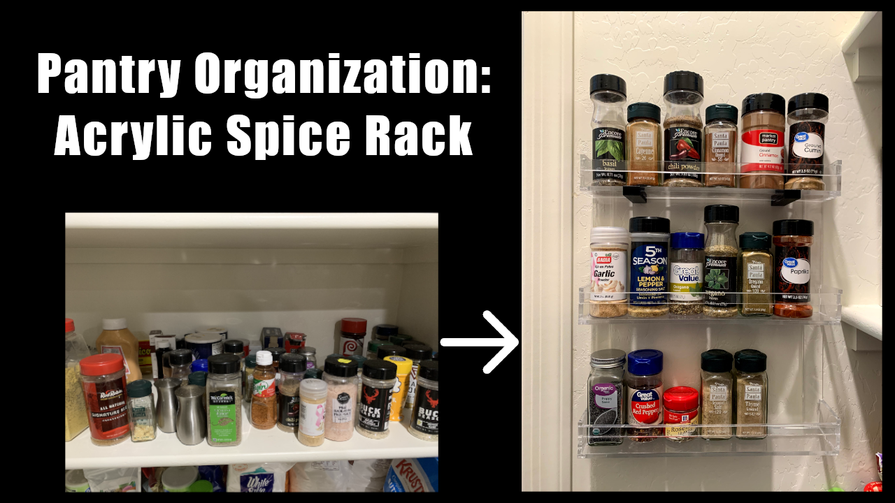 Instructables Pantry Organization Acrylic Spice Rack Resize.png