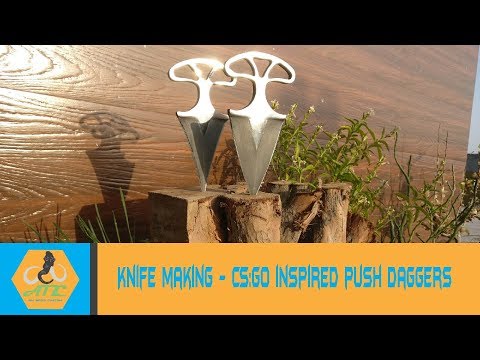 Knife making - CS:GO inspired push daggers