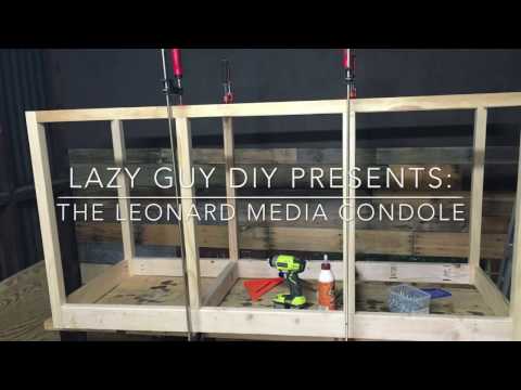 Lazy Guy DIY Presents: Leonard Media Console Build