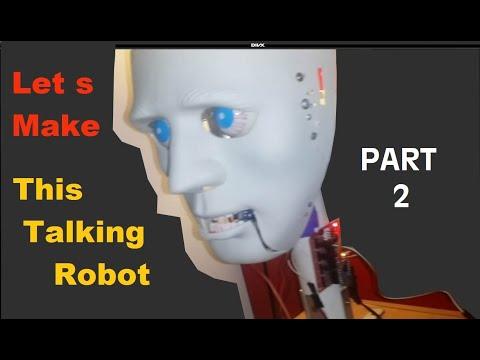 Learn to make a talking Robot PART2