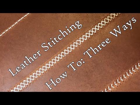 Leather Stitching Three Ways