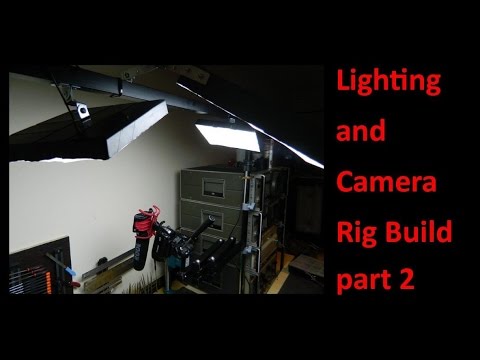 Lighting and Camera Rig Build part 2