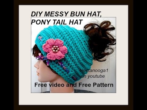 MESSY BUN HAT, PONY TAIL HAT, Adult size, free crochet pattern and video