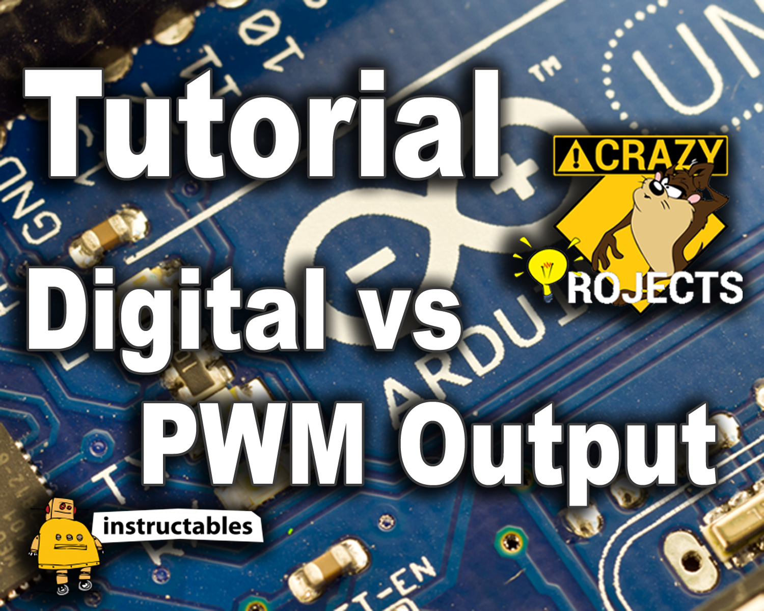 MINIATURA - INSTRUCTABLES - Arduino Tutorial - Digital vs PWM Output copy.png