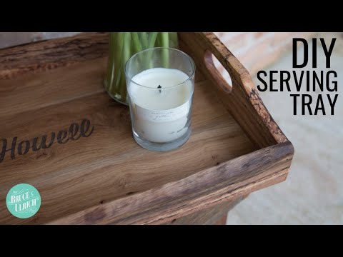 Make This Serving Tray // DIY Woodworking