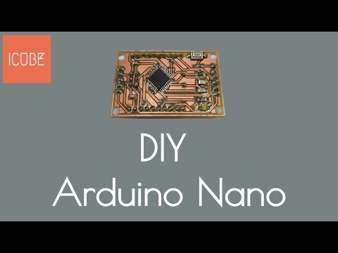 Make your own Arduino Nano [ DIY - Arduino Nano]