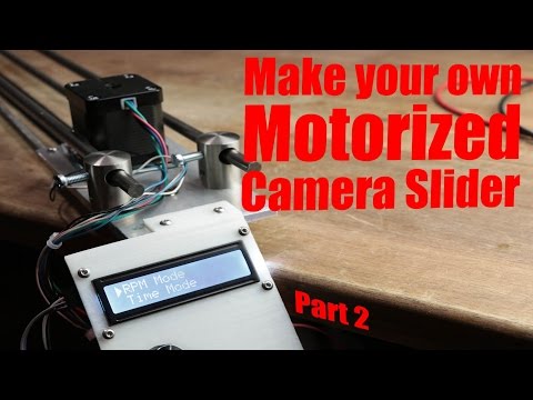 Make your own Motorized Camera Slider (Part 2) - the electronics