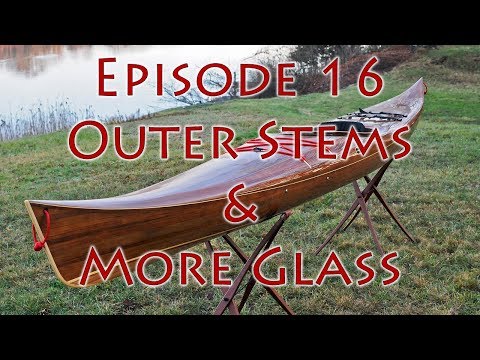 Making a Strip-Built Kayak - Outer Stems and More Glass - E16