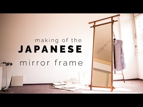 Making of the Japanese style mirror frame with coat hanger - woodworking without screws and glue