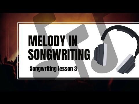 Melody in Songwriting | Songwriting lesson 3 | ElevateMusic