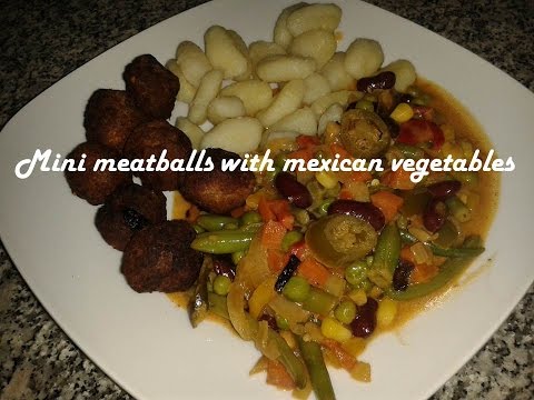 Mini meatballs with mexican vegetables recipe
