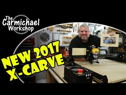 New Inventables X-Carve CNC Machine with Upgrades 2017