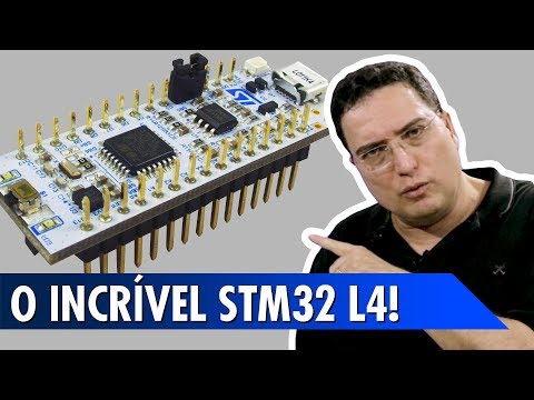 O Incr&iacute;vel STM32 L4!