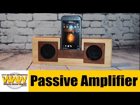 Passive Amplifier - Off the Cuff - Wacky Wood Works.