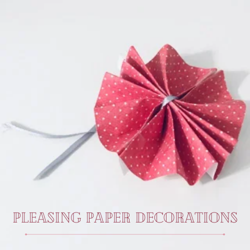 Pleasing Paper Decorations (1).png