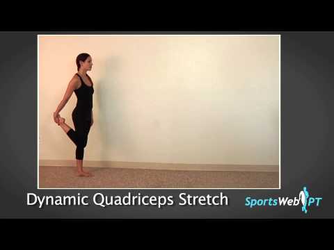 Quad Stretch (Dynamic)