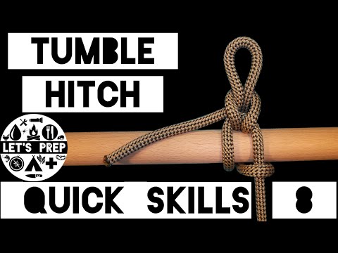 Quick Skills #8: How to tie the Tumble Hitch