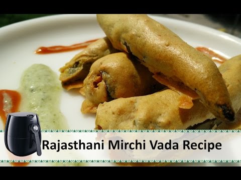 Rajasthani Mirchi Vada | Mirch ke Pakode Recipe | Philips Airfryer recipes by Healthy Kadai