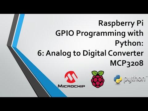 Raspberry Pi GPIO Programming with Python - Part 6: Analog to Digital Converter