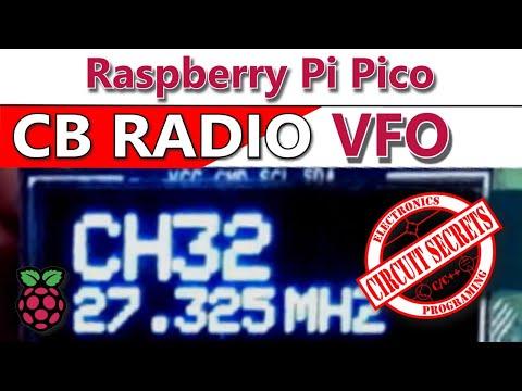 Raspberry Pi Pico based C.B. Radio VFO part 1