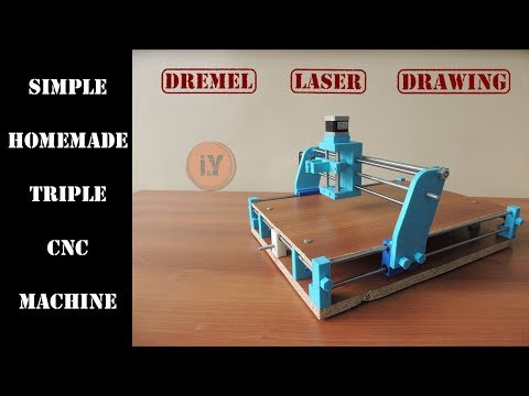 SIMPLE HOMEMADE TRIPLE CNC MACHINE : DREMEL - LASER - DRAWING PART 1