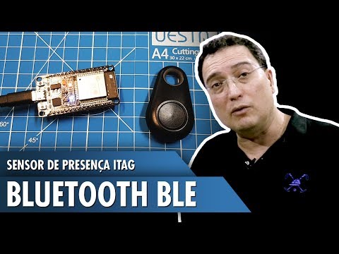 Sensor de Presen&amp;ccedil;a com iTag Bluetooth BLE