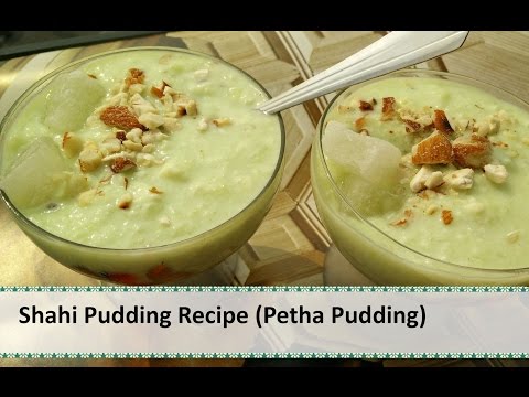 Shahi Pudding Recipe | Petha Pudding | Indian dessert recipes by Healthy Kadai